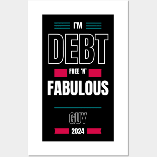 Debt free and fabulous Posters and Art